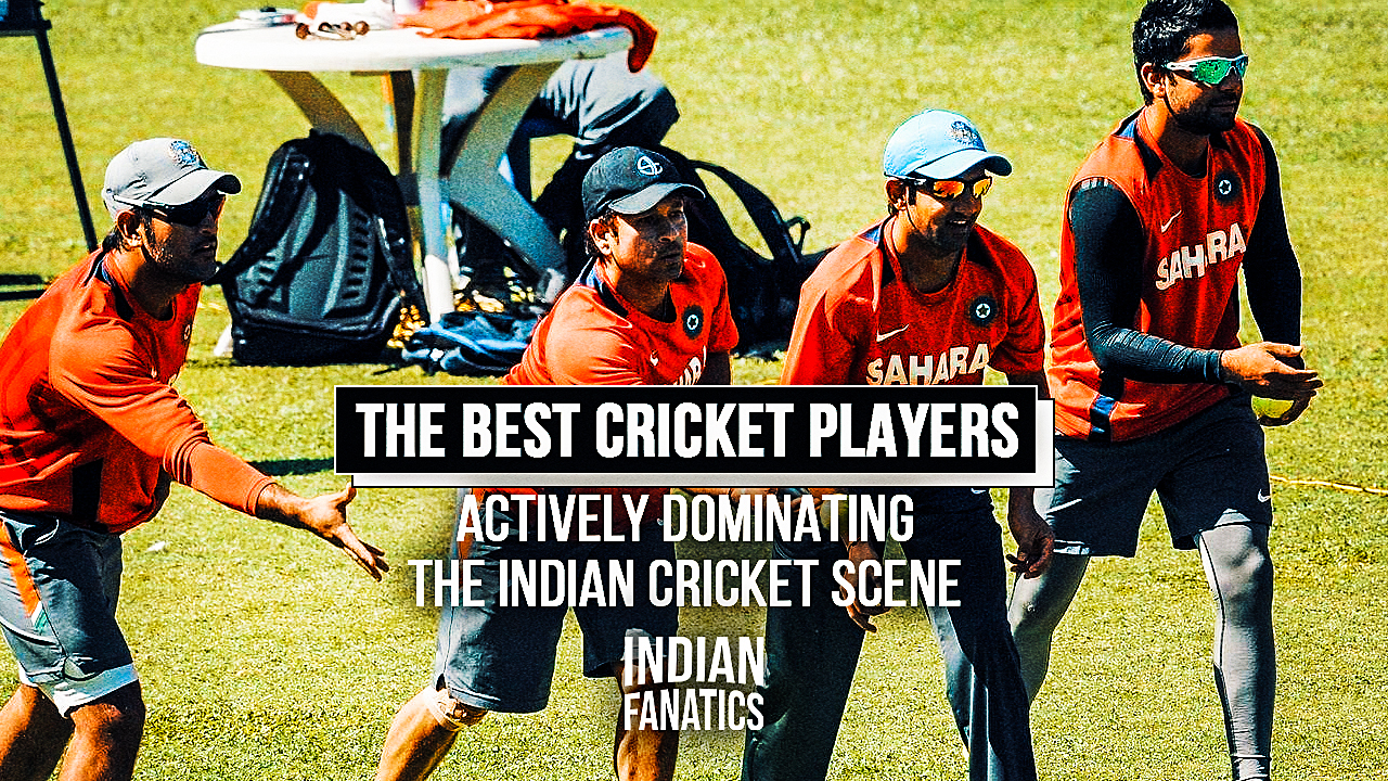 The_Best_Cricket_Players_Actively_Dominating_the_Indian_Cricket